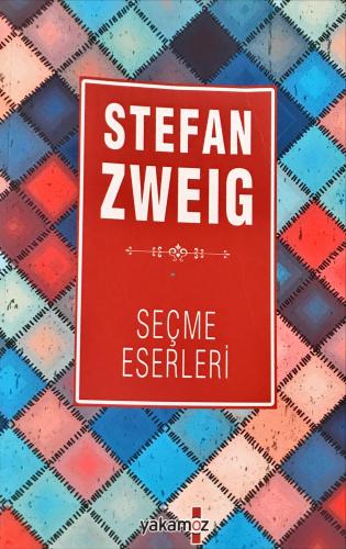 Seçme Eserleri Stefan Zweig Yakamoz Yayıncılık