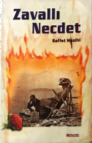 Zavallı Necdet Saffet Nezihi Mercek