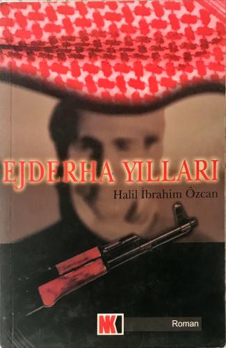 Ejderha Yılları Halil İbrahim Özcan Nokta Kitap