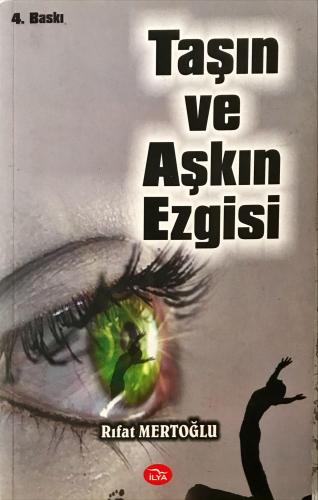 Taşın ve Aşkın Ezgisi Rıfat Mertoğlu İlya İzmir Yayınevi