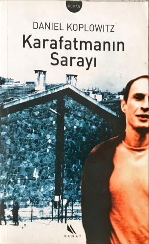 Karafatmanın Sarayı Daniel Koplowitz Kanat