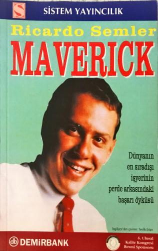 Maverick- Dünyanın En Sıradışı İşyerinin Perde Arkasındaki Başarı Öykü