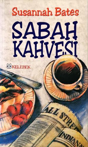 Sabah Kahvesi Susannah Bates Kelebek