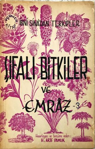 Şifalı Bitkiler ve Emraz Üçüncü Kitap
