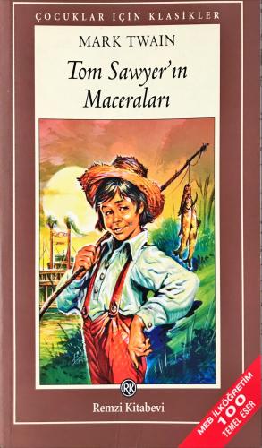 Tom Sawyer'in Maceraları Mark Twain Remzi Kitabevi