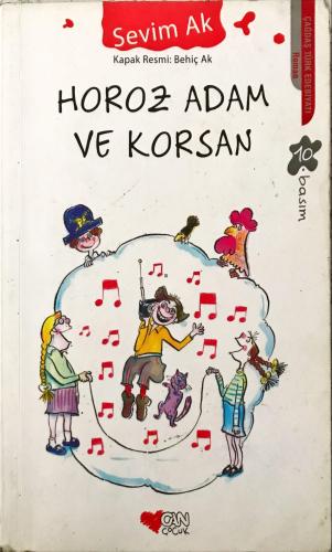 Horoz Adam ve Korsan Sevim Ak Can Çocuk