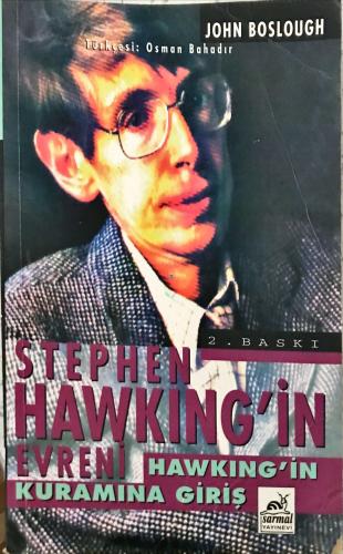 Stephen Hawking'in Evreni -Hawking Kuramına Giriş John Boslough Sarmal