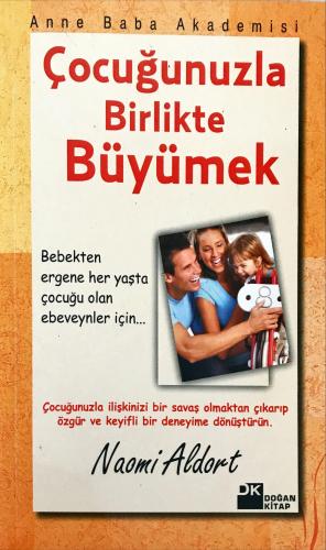 Çocuğunuzla Birlikte Büyümek