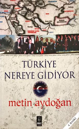 Türkiye Nereye Gidiyor Metin Aydoğan Umay