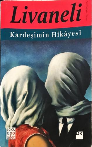 Kardeşimin Hikayesi Zülfü Livaneli Doğan Kitap