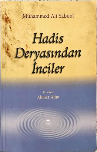 Hadis Deryasından İnciler Muhammed Ali Sabuni Erkam Yayınları