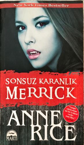 Sonsuz Karanlık Merrick Anne Rice Martı Yayınevi