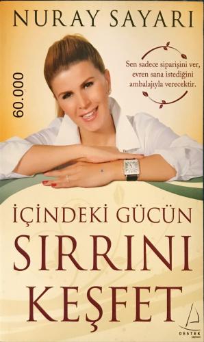İçindeki Gücün Sırrını Keşfet