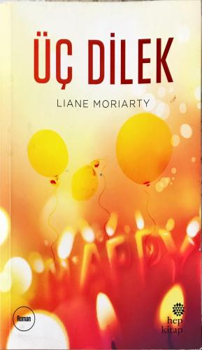 Üç Dilek Liane Moriarty Hep Kitap