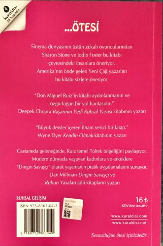 Dört Anlaşma: Toltek Bilgelik Kitabı Don Miguel Ruiz Ötesi