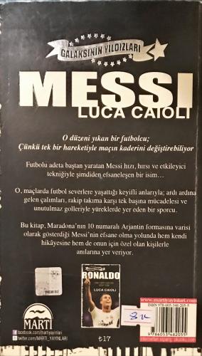 Messi Düzeni Yıkan Futbolcu / Galaksinin Yıldızları Luca Caıoli Martı 