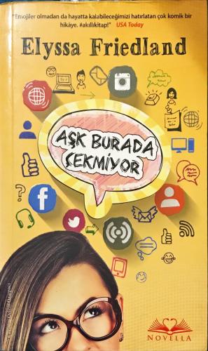 Aşk Burada Çekmiyor Elyssa Friedland Novella