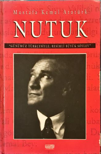 Nutuk Mustafa Kemal Atatürk Milliyet