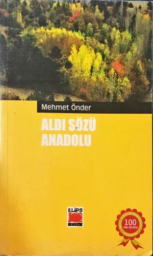 Aldı Sözü Anadolu