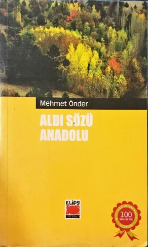 Aldı Sözü Anadolu Mehmet Önder Elips