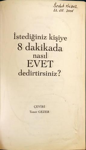 İstediğiniz Kişiye 8 Dakikada Nasıl Evet Dedirtirsiniz? / Etkileme San