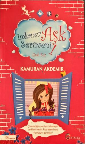 İmkansız Aşk Serüveni 1 / Cadı Kız Kamuran Akdemir Eftalya Kitap