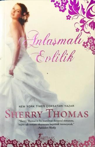 Anlaşmalı Evlilik Sherry Thomas Artemis Yayınları