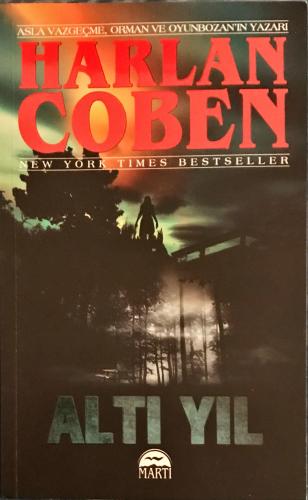 Altı Yıl Harlan Coben Martı Yayınevi