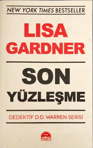 Son Yüzleşme Lisa Gardner Martı Yayınevi