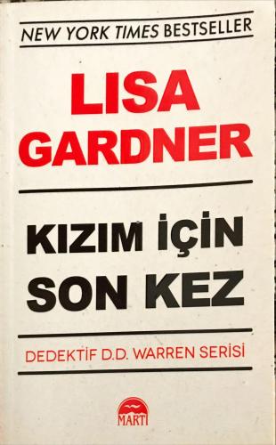 Kızım İçin Son Kez Lisa Gardner Martı Yayınevi