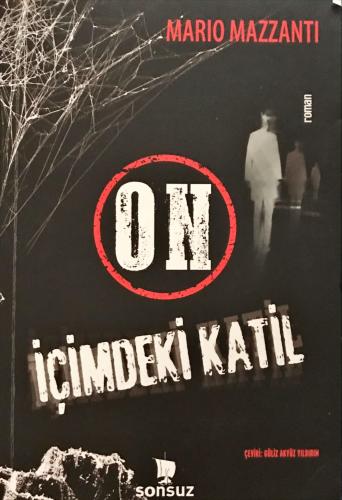 On- İçimdeki Katil Mario Mazzanti Sonsuz Kitap