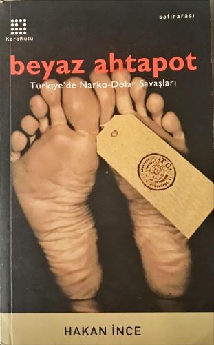 Beyaz Ahtapot Hakan İnce Karakutu