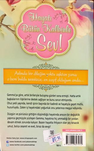 Hayatı Bütün Kalbinle Sev ! Beth Harbison Yakamoz Yayıncılık