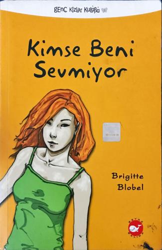 Kimse Beni Sevmiyor Brigitte Blobel Beyaz Balina