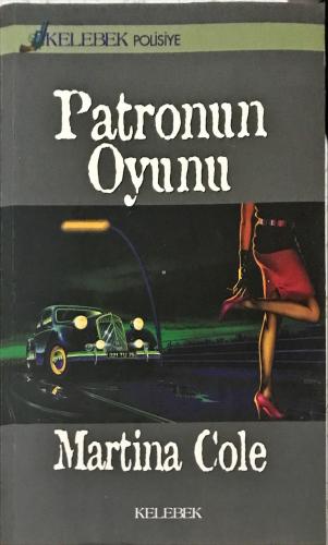 Patronun Oyunu Martina Cole Kelebek