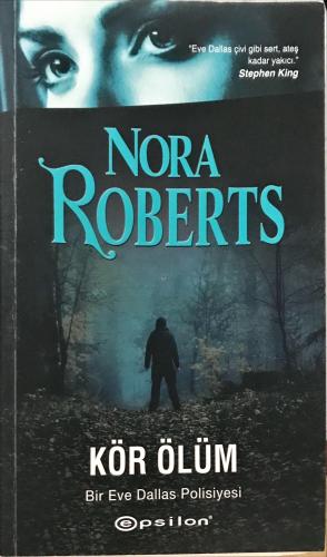 Kör Ölüm Nora Roberts Epsilon Yayıncılık