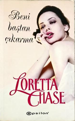 Beni Baştan Çıkarma Loretta Chase Epsilon Yayıncılık