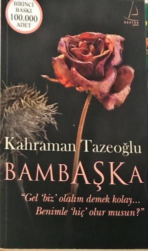 Bambaşka Kahraman Tazeoğlu Destek Yayınevi