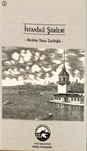 İstanbul Şiirleri İbrahim Yavuz Zarifoğlu Anonim