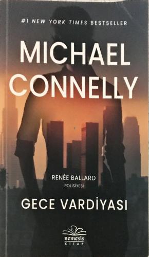 Gece Vardiyası Michael Connelly Nemesis Kitap