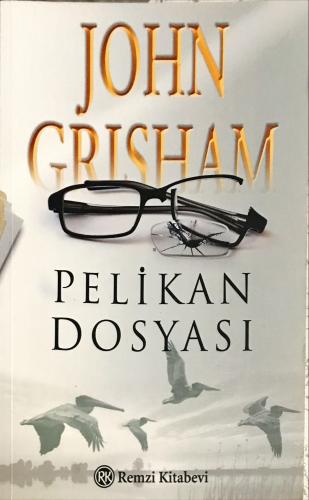 Pelikan Dosyası John Grisham Remzi Kitabevi