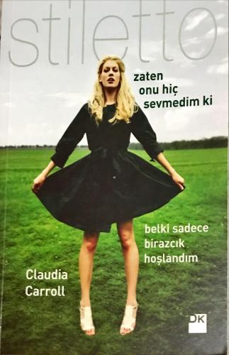 Zaten Onu Hiç Sevmedim ki Belki Sadece Biraz Hoşlandım-Stiletto Christ