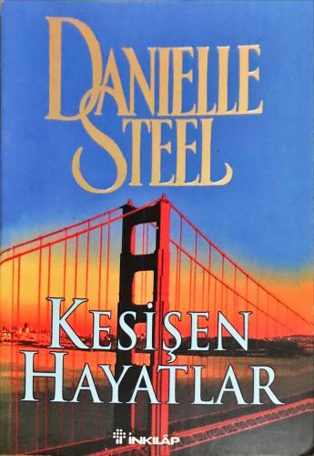 Kesişen Hayatlar Danielle Steel İNKILAP