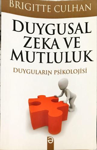 Duygusal Zeka ve Mutluluk Brigitte Culhan Prof Kitap