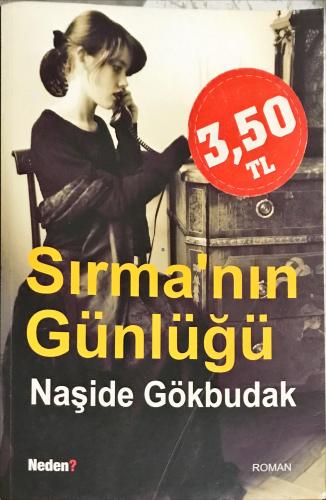 Sırma'nın Günlüğü Naşide Gökbudak Neden