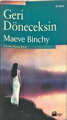 Geri Döneceksin Maeve Binchy DK