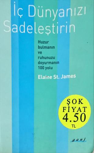 İç Dünyanızı Sadeleştirin Elaine St.James Ganj