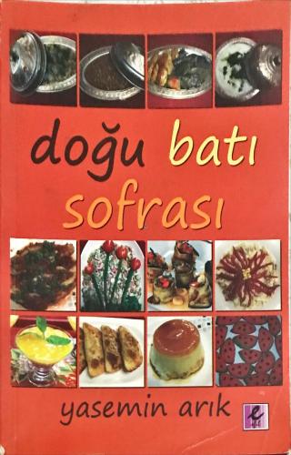 Doğu Batı Sofrası Yasemin Arık Efil