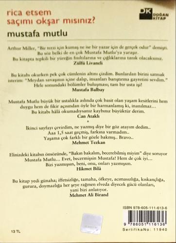 Rica Etsem Saçımı Okşar Mısınız? Mustafa Mutlu DK