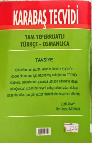 Karabaş Tecvidi/ Tam Teferruatlı Türkçe-Osmanlıca Mustafa Girgin Kendi